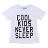 Cool Kids Never Sleep